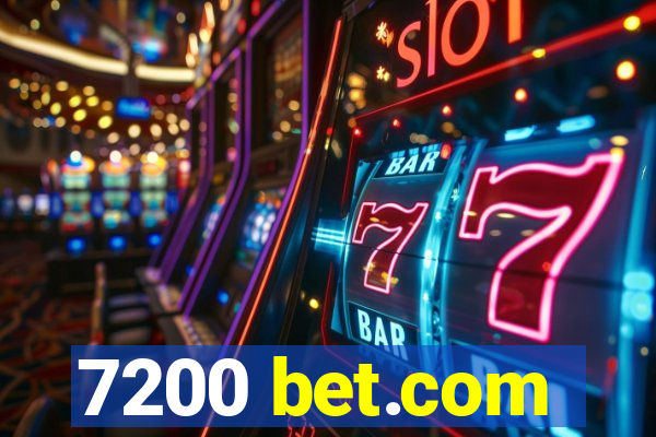 7200 bet.com